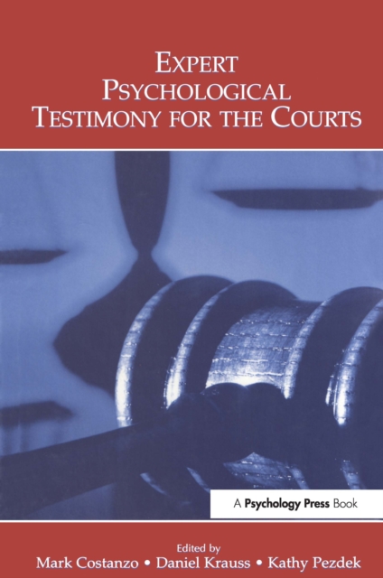 Expert Psychological Testimony for the Courts, PDF eBook