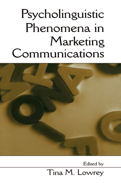 Psycholinguistic Phenomena in Marketing Communications, PDF eBook