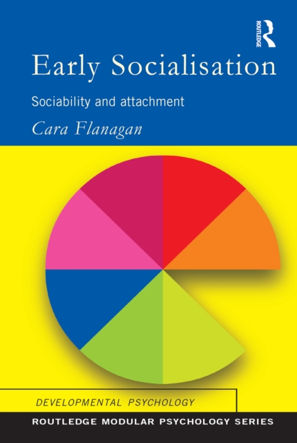 Early Socialisation : Sociability and Attachment, PDF eBook