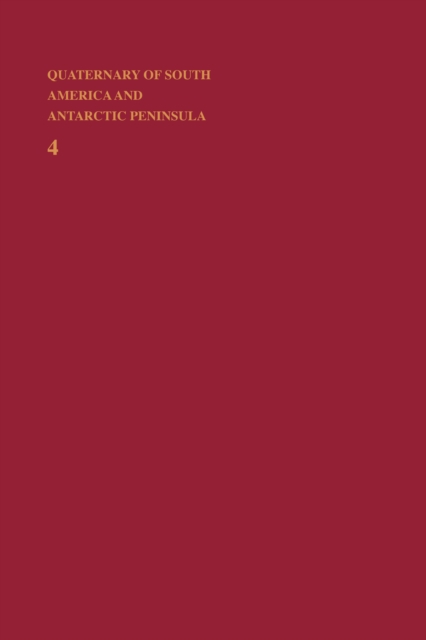 Quaternary of South America and Antarctic Peninsula, PDF eBook