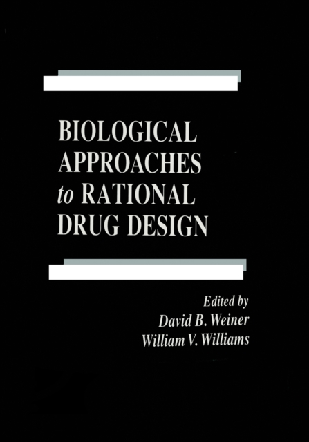 Biological Approaches to Rational Drug Design, PDF eBook