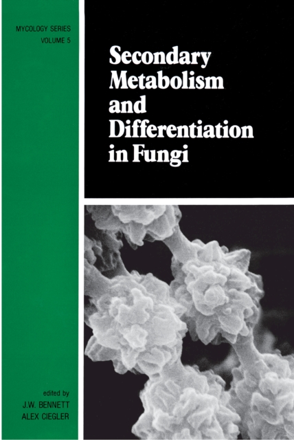 Secondary Metabolism and Differentiation in Fungi, PDF eBook