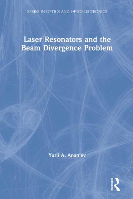 Laser Resonators and the Beam Divergence Problem, PDF eBook