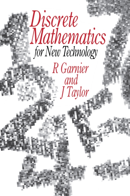 Discrete Mathematics : for New Technology, PDF eBook