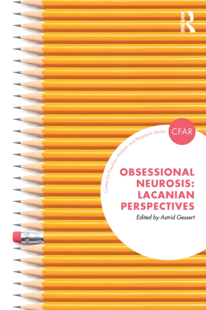 Obsessional Neurosis : Lacanian Perspectives, PDF eBook