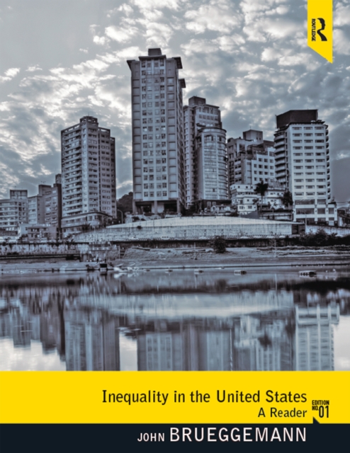 Inequality in the United States : A Reader, PDF eBook