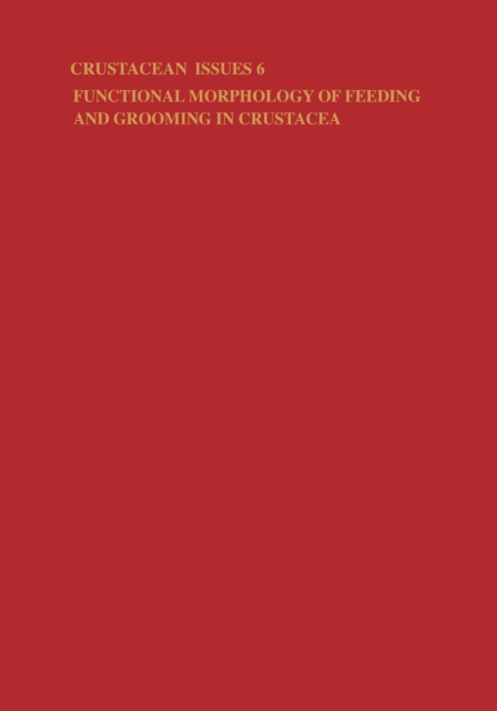 Functional Morphology of Feeding and Grooming in Crustacea, PDF eBook
