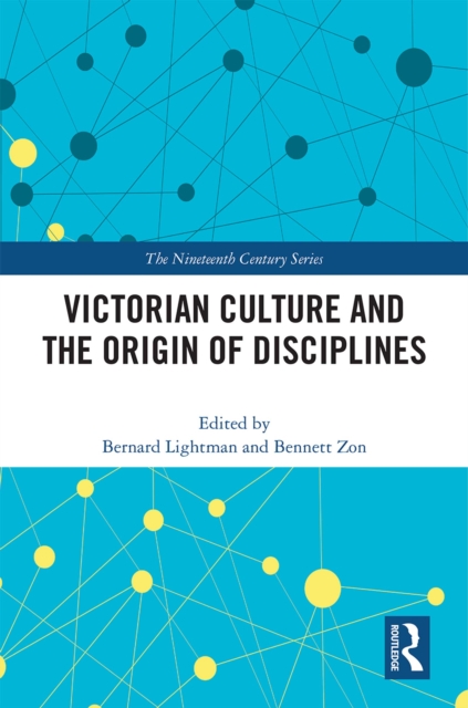 Victorian Culture and the Origin of Disciplines, EPUB eBook
