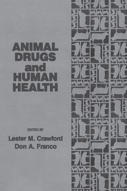 Animal Drugs and Human Health, PDF eBook