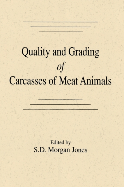 Quality and Grading of Carcasses of Meat Animals, EPUB eBook