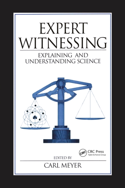 Expert Witnessing : Explaining and Understanding Science, EPUB eBook