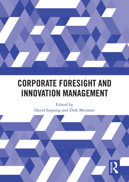 Corporate Foresight and Innovation Management, PDF eBook