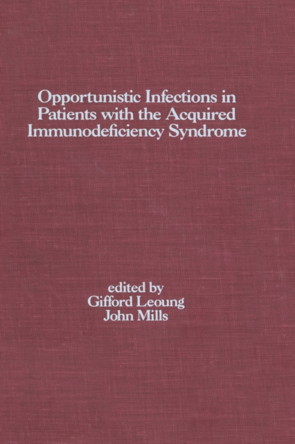 Opportunistic Infections in Patients with the Acquired Immunodeficiency Syndrome, EPUB eBook