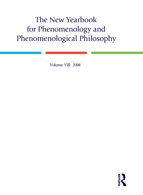 New Yearbook for Phenomenology and Phenomenological Philosophy : Volume 8, EPUB eBook