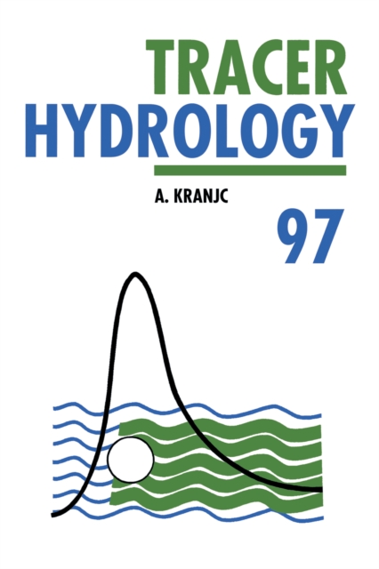 Tracer Hydrology 97, EPUB eBook