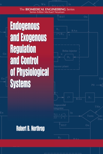 Endogenous and Exogenous Regulation and Control of Physiological Systems, EPUB eBook