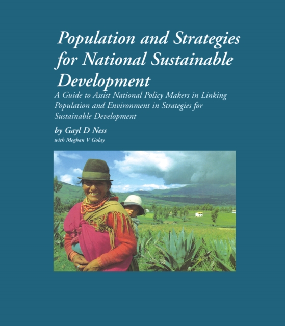 Population and Strategies for National Sustainable Development : A guide to assist national policy makers in linking population and environment in strategies for development, EPUB eBook