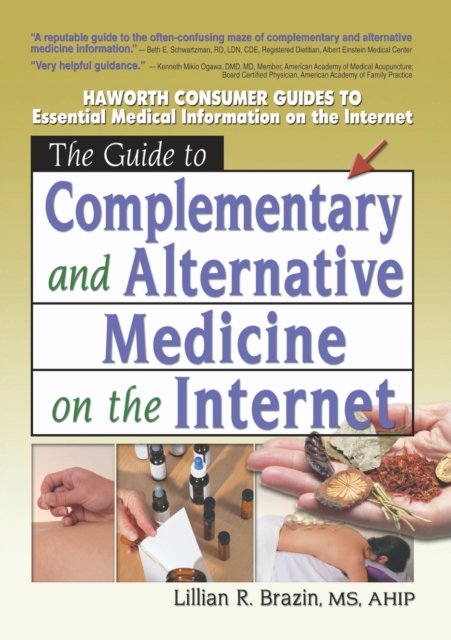 The Guide to Complementary and Alternative Medicine on the Internet, EPUB eBook