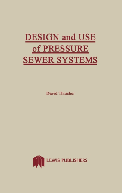 Design and Use of Pressure Sewer Systems, EPUB eBook