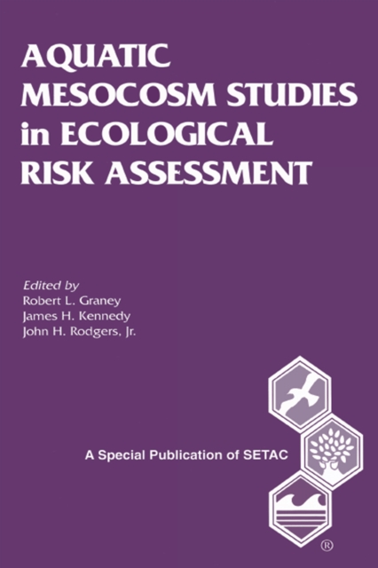Aquatic Mesocosm Studies in Ecological Risk Assessment, EPUB eBook