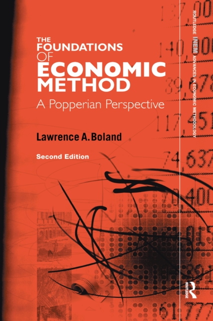 Foundations of Economic Method : A Popperian Perspective, 2nd Edition, EPUB eBook