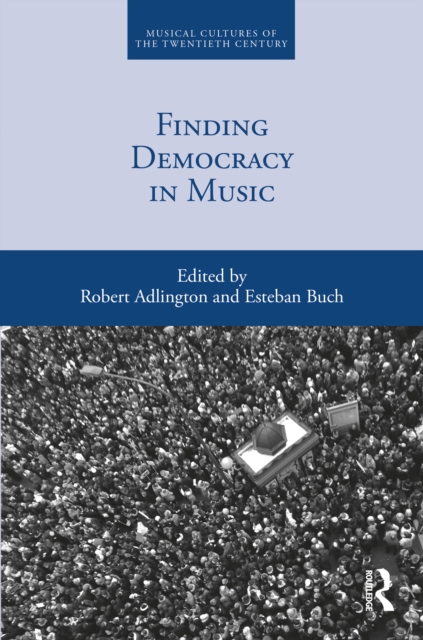 Finding Democracy in Music, EPUB eBook