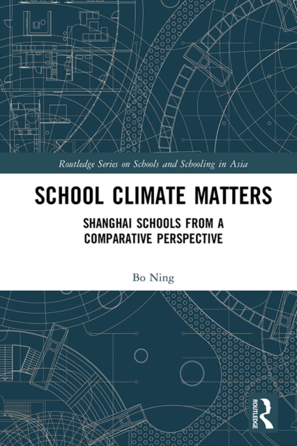 School Climate Matters : Shanghai Schools from a Comparative Perspective, EPUB eBook