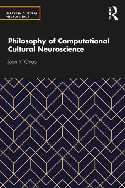 Philosophy of Computational Cultural Neuroscience, EPUB eBook