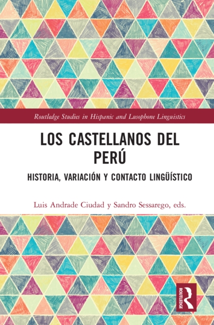 Los castellanos del Peru : historia, variacion y contacto linguistico, EPUB eBook