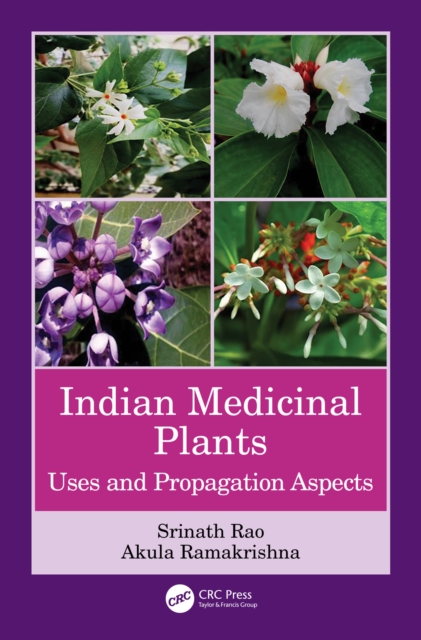 Indian Medicinal Plants : Uses and Propagation Aspects, EPUB eBook
