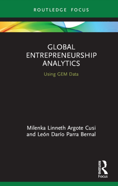 Global Entrepreneurship Analytics : Using GEM Data, EPUB eBook
