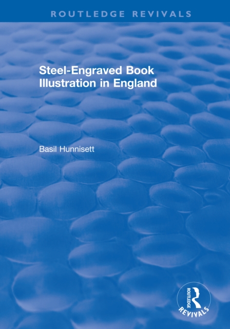 Steel-Engraved Book Illustration in England, PDF eBook