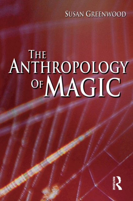 The Anthropology of Magic, EPUB eBook