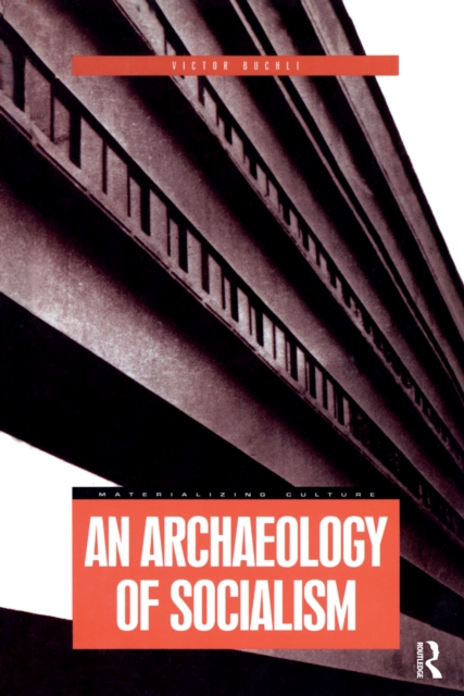 An Archaeology of Socialism, EPUB eBook