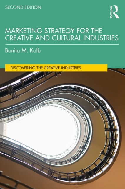 Marketing Strategy for the Creative and Cultural Industries, PDF eBook