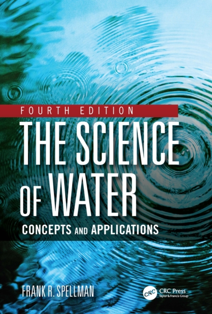 The Science of Water : Concepts and Applications, EPUB eBook