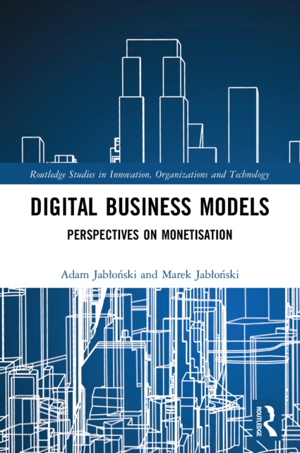 Digital Business Models : Perspectives on Monetisation, PDF eBook