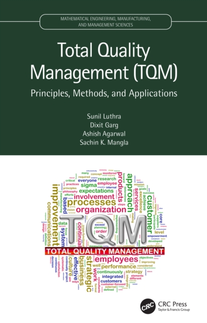 Total Quality Management (TQM) : Principles, Methods, and Applications, PDF eBook