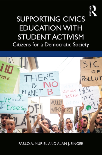 Supporting Civics Education with Student Activism : Citizens for a Democratic Society, PDF eBook