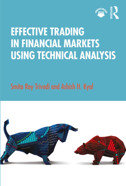 Effective Trading in Financial Markets Using Technical Analysis, PDF eBook