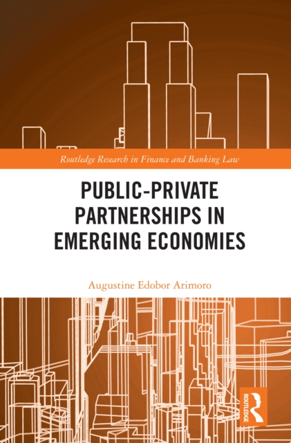 Public-Private Partnerships in Emerging Economies, PDF eBook