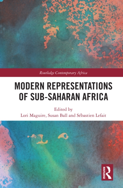 Modern Representations of Sub-Saharan Africa, PDF eBook