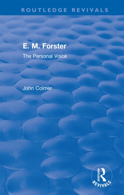 E. M. Forster : The Personal Voice, EPUB eBook