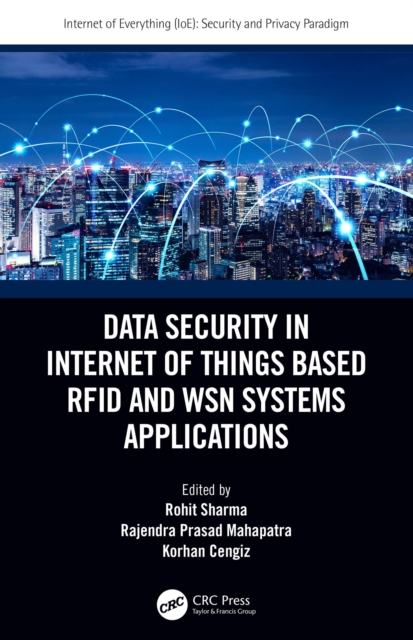 Data Security in Internet of Things Based RFID and WSN Systems Applications, PDF eBook