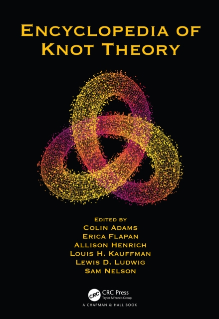 Encyclopedia of Knot Theory, PDF eBook