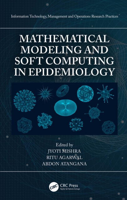 Mathematical Modeling and Soft Computing in Epidemiology, PDF eBook