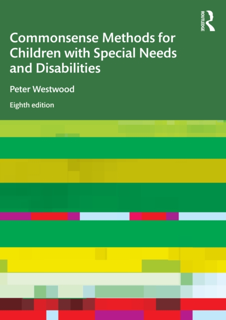 Commonsense Methods for Children with Special Needs and Disabilities, EPUB eBook