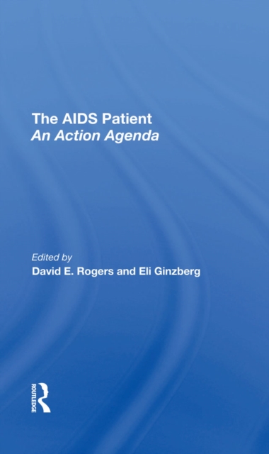 The Aids Patient : An Action Agenda, PDF eBook