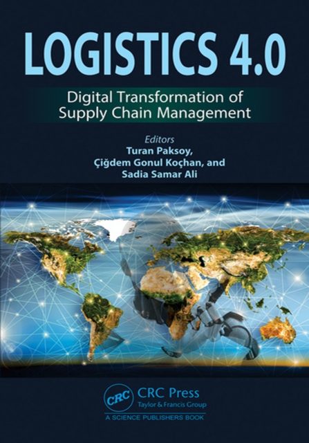 Logistics 4.0 : Digital Transformation of Supply Chain Management, PDF eBook