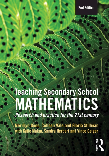 Teaching Secondary School Mathematics : Research and practice for the 21st century, EPUB eBook